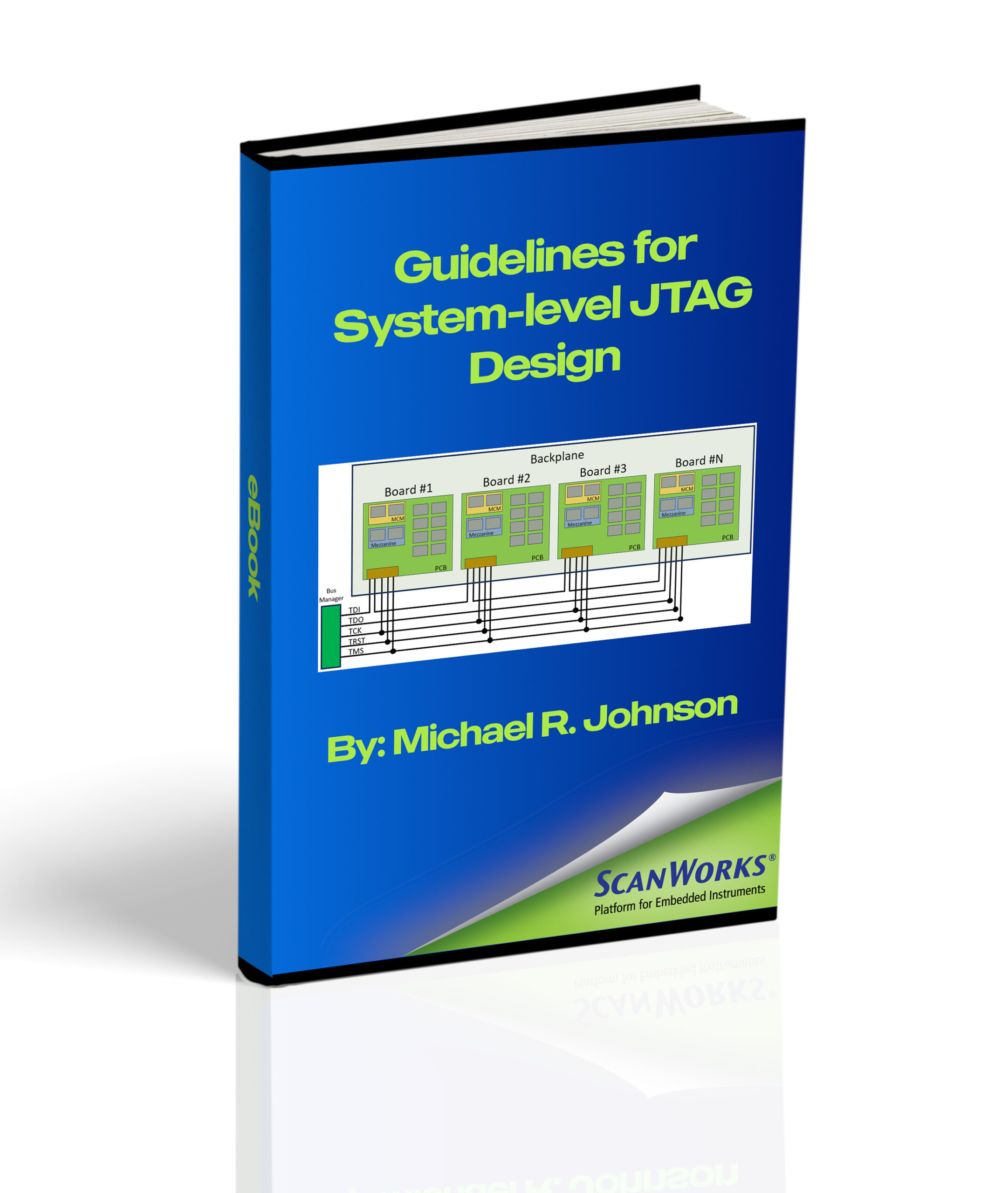 Guidelines for System-level JTAG Design | ASSET InterTech